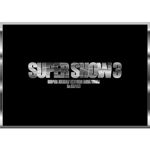 THE 3RD ASIA TOUR-SUPER SHOW3 in JAPAN [DVD]