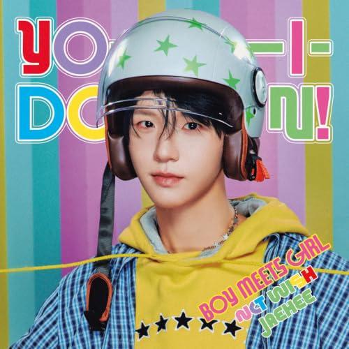 YO-I-DON! / BOY MEETS GIRL [初回生産限定盤 JAEHEE Ver.]（S...