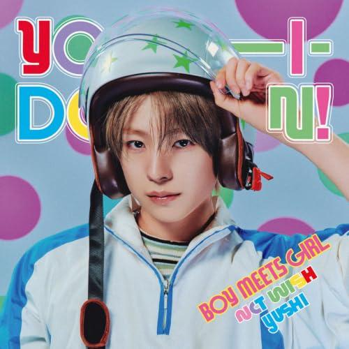 YO-I-DON! / BOY MEETS GIRL [初回生産限定盤 YUSHI Ver.]（SG...