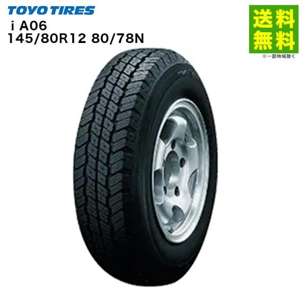 145/80R12 80/78N i A06 トーヨータイヤ TOYO 小型四駆トラック用