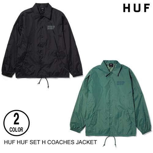 HUF HUF SET H COACHES JACKET 2色 M-L コーチジャケット 日本代理店...