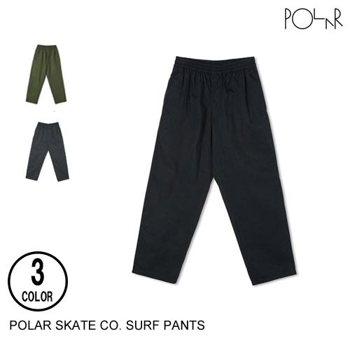 POLAR SKATE CO. ポーラー SURF PANTS 4色 XS-XL  パンツ
