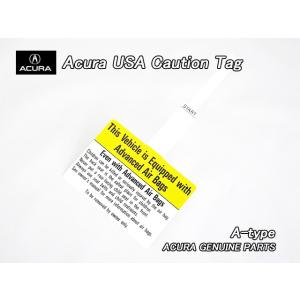 アキュラUSタグ【HONDA】米国USA純正ぶら下げ系ラベルPassenger.SRS.Cautio...