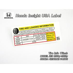 インサイトZE4【HONDA】ホンダINSIGHT純正USラベルTire&amp;Load.Info(215...