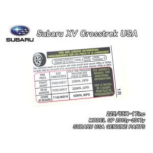 スバルXV【SUBARU】GP7GPEクロストレック純正USラベル-Tire.Pressure.In...