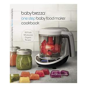 Baby Brezza ワンステップ 離乳食メーカー クックブック