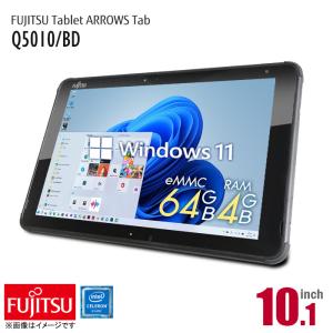 中古 富士通 10.1型 タブレットPC ARROWS TAB Q5010 Win11/Win10 Windows11 第9世代 Celeron メモリ4GB eMMC64GB 無線LAN Webカメラ USB3.1 Bluetooth