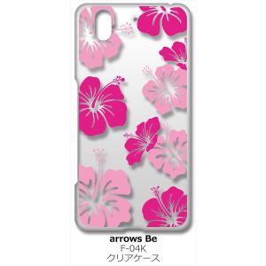 arrows Be F-04K アローズ Be クリア ハードケース ハイビスカス フラワー 花柄 ...