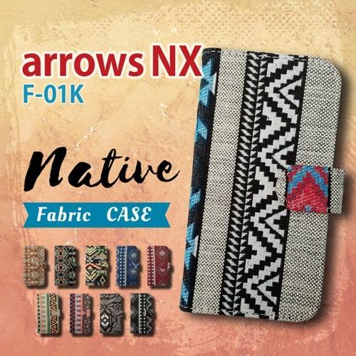 arrows NX F-01K アローズ 手帳型 スマホ ケース カバー ネイティブ柄 エスニック ...
