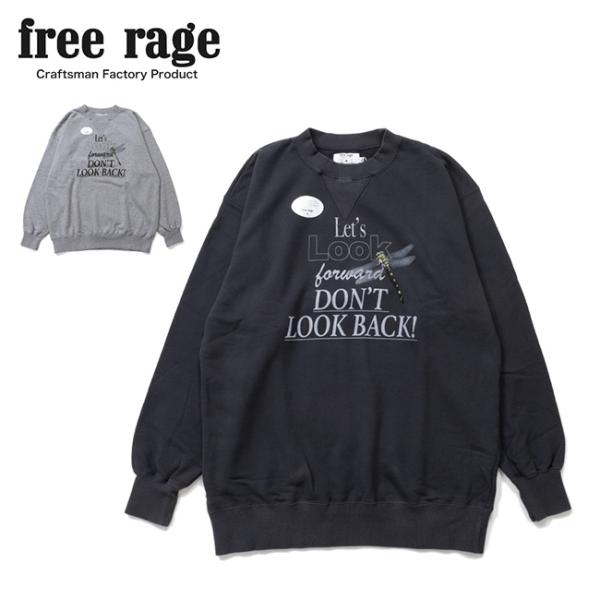 free rage フリーレイジ 「トンボ」職人クルースウェット(Look Forward ver,...