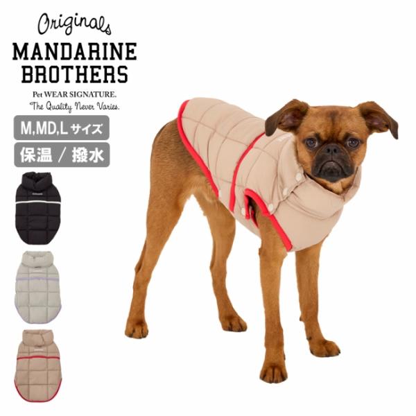 MANDARINE BROTHERS マンダリンブラザーズ Super Light Puff Ves...