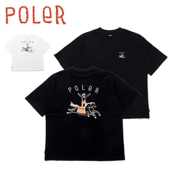 POLeR ポーラー HORSE RELAX FIT TEE ホースリラックスフィットティー 261...