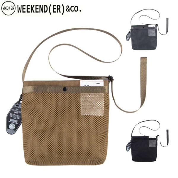 WEEKEND(ER) ウィークエンダー MESH&amp;SHOULDER BAG メッシュ&amp;ショルダーバ...