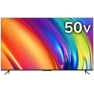 TCL P745 50型4K対応液晶テレビ GoogleTV搭載/YouTube/ ネットフリックス/ Wi-Fi内蔵/クロームキャスト機能内蔵【配送のみ 設置なし 軒先渡し】 50P745