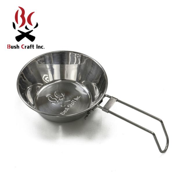 ブッシュクラフト Bush Craft 食器 シェラカップ フォールディングステンレスシェラカップ ...