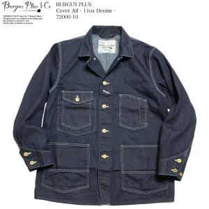 バーガスプラス BURGUS PLUS 72000-10-01 カバーオール 11oz デニム ジャケット | ヒノヤ HINOYA｜hinoya-ameyoko