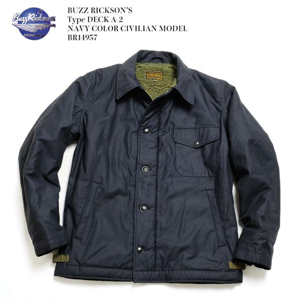 バズリクソンズ BUZZ RICKSON'S BR14957 Type DECK A-2 ネイビーカ...