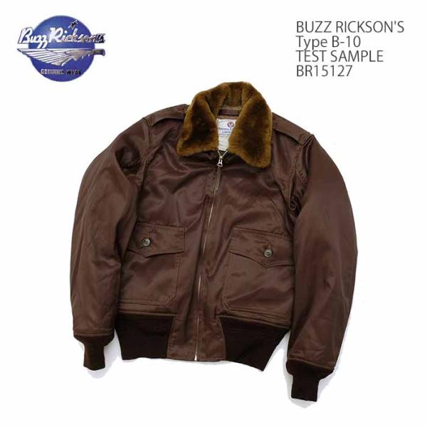 BUZZ RICKSON'S（バズリクソンズ）B-10 - TEST SAMPLE - BR1512...