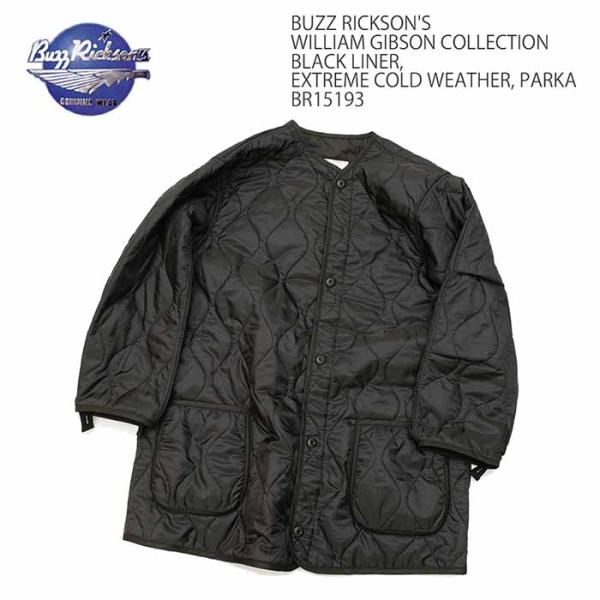 バズリクソンズ BUZZ RICKSON'S BR15193 ウィリアムギブソン ブラック ライナー...