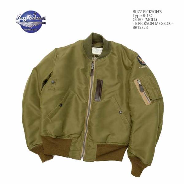 バズリクソンズ BUZZ RICKSON'S BR15323 B-15C (MOD.) OLIVE ...