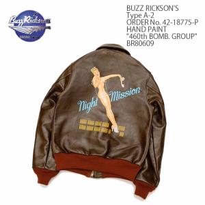 BUZZ RICKSON'S バズリクソンズ BR80657HY Type A-2 HINOYA 75th