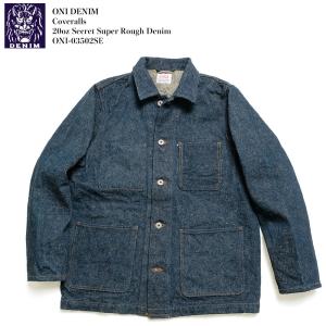 鬼デニム ONI DENIM カバーオール 20oz シークレット スーパーラフデニム ONI-03502SE ジャケット コート メンズ | ヒノヤ HINOYA｜hinoya-ameyoko