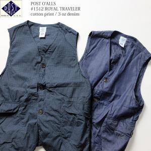 POST O'ALLS（ポストオーバーオールズ） #1522 E-Z CRUZ Vest P/C hi