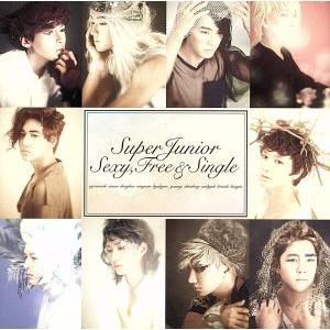 ＳＵＰＥＲ　ＪＵＮＩＯＲ／Ｓｅｘｙ，Ｆｒｅｅ　＆　Ｓｉｎｇｌｅ（初回生産限定盤／ＤＶＤ付）