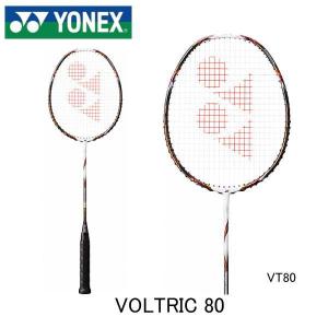 YONEX ヨネックス ボルトリック８０ VOLTRIC 80 バドミントンラケット