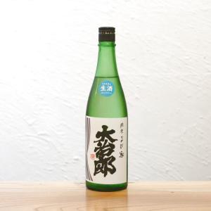 大治郎 純米生酒 14%Ver 畑酒造 滋賀 720ml|大治郎の豊かな旨味はそのままに すいすい飲める14度の軽快な純米生酒