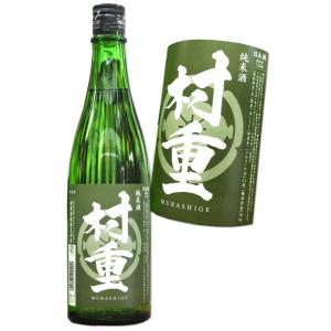 山口県  村重　純米酒 720ml　村重酒造　｜hiroshimatsuya