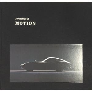The Museum of Motion【受注発注商品】