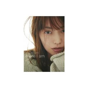 YURI EBIHARA Here I am / 蛯原友里  〔本〕