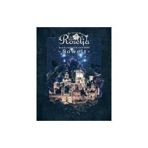 Roselia / Roselia 2017-2018 LIVE BEST -Soweit-  〔B...