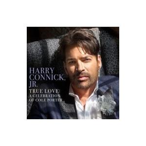 Harry Connick Jr ハリーコニックジュニア / True Love:  A Celebration Of Cole Porter 輸入盤 〔CD〕｜hmv