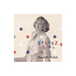 Daniele Vidal ダニエルビダル / RENDEZ-VOUS 〜ランデブー〜 国内盤 〔C...