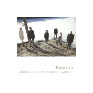 Rajaton / 歌の国からの招待状 国内盤 〔CD〕