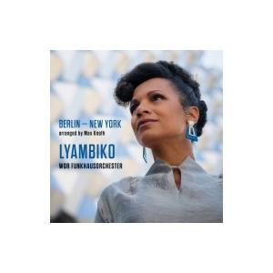 Lyambiko / Wdr Funkhausorchester / Berlin - New York 輸入盤 〔CD〕｜hmv