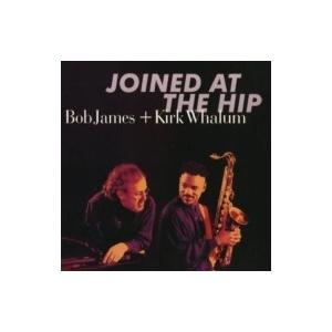 Bob James / Kirk Whalum / Joined At The Hip (Mqa) ...