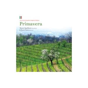 Mauro Squillante / Sante Tursi / Primavera 〜イタリアの春...