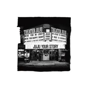JUJU / YOUR STORY  〔CD〕