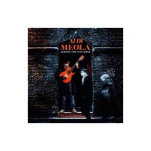 Al Dimeola アルディメオラ / Across The Universe 国内盤 〔CD〕｜hmv