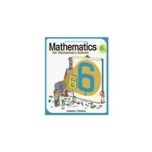 Mathematics for Elementary School 6th Gr / 書籍