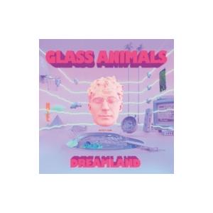 Glass Animals / Dreamland 輸入盤 〔CD〕