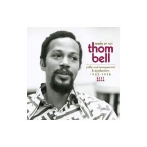 オムニバス(コンピレーション) / Ready Or Not:  Thom Bell's Phill...