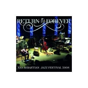 Return To Forever リターントゥフォーエバー / Spain 2008  輸入盤 〔CD〕｜hmv