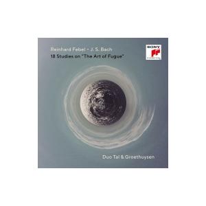 フェーベル、ラインハルト（1952-） / フェーベル：J.S.バッハの『フーガの技法』による18の...