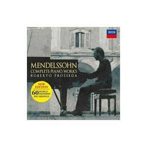 Mendelssohn メンデルスゾーン / ピアノ曲全集（新編集盤）　ロベルト・プロッセダ（10C...