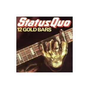 Status Quo ステイタスクオー / 12 Gold Bars ＜MQA-CD+UHQCD＞(...
