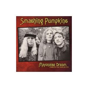 Smashing Pumpkins スマッシングパンプキンズ / Mayonaise Dream: ...